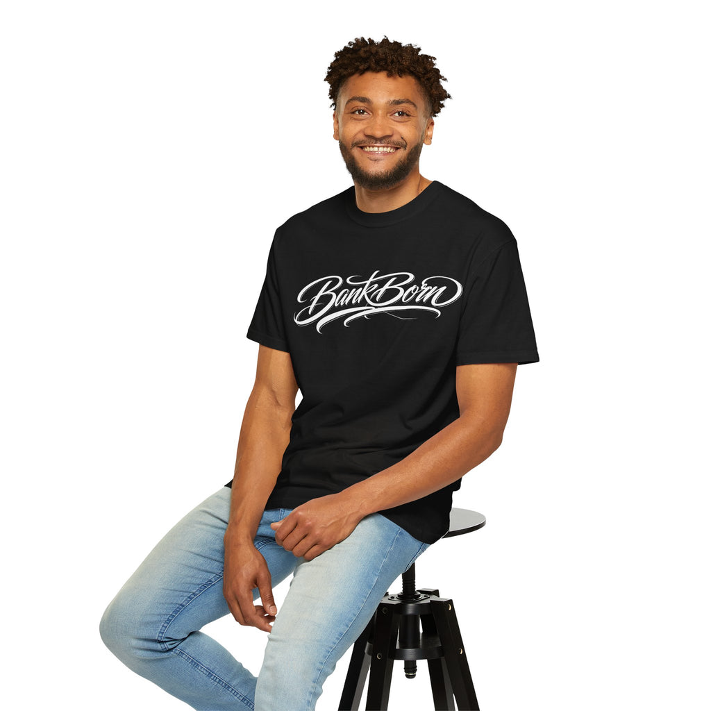 BankBorn Script T-Shirt — Bold Streetwear Graphic Tee